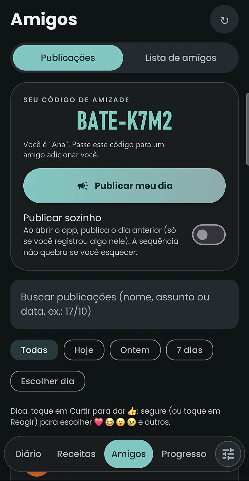 Aba Amigos com o código de amizade, o botão Publicar meu dia e uma publicação com reação