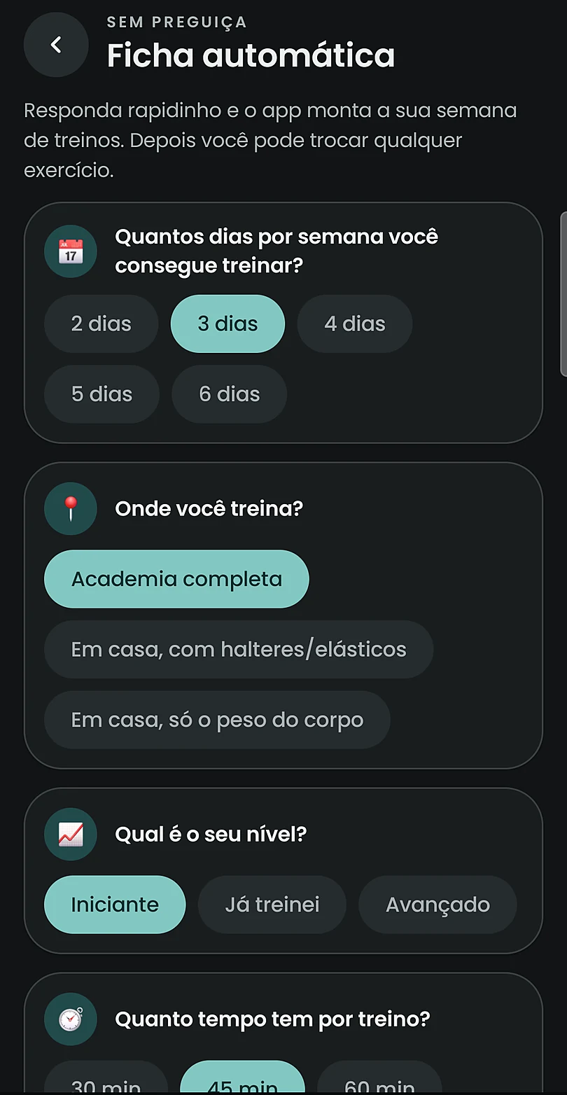 Assistente da ficha automática com as perguntas de dias por semana, local, nível e tempo